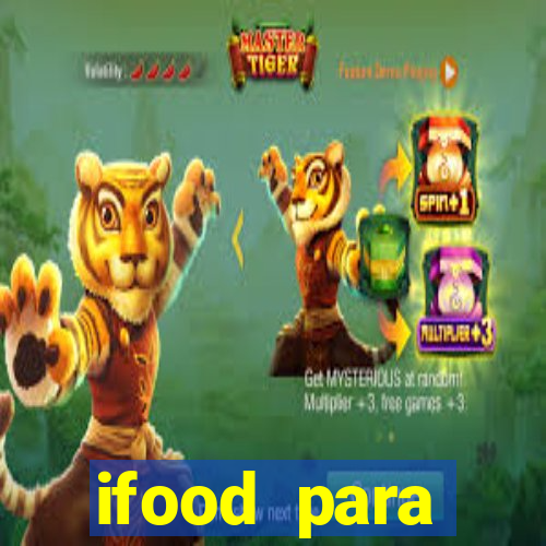 ifood para restaurante login